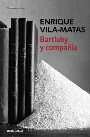 BARTLEBY Y COMPAÑÍA | 9788466329859 | VILA-MATAS, ENRIQUE | Llibreria Drac - Librería de Olot | Comprar libros en catalán y castellano online