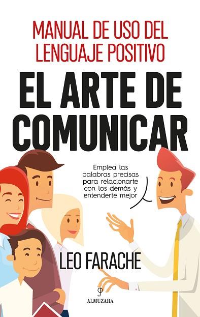 ARTE DE COMUNICAR, EL | 9788417797270 | FARACHE KING, LEO | Llibreria Drac - Librería de Olot | Comprar libros en catalán y castellano online