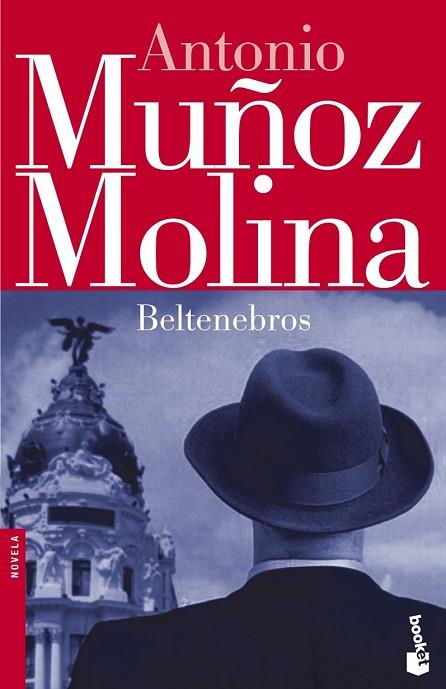 BELTENEBROS | 9788432217357 | MUÑOZ MOLINA, ANTONIO | Llibreria Drac - Llibreria d'Olot | Comprar llibres en català i castellà online