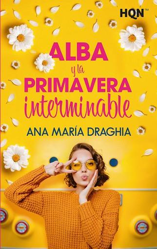 ALBA Y LA PRIMAVERA INTERMINABLE | 9788411058773 | MARÍA DRAGHIA, ANA | Llibreria Drac - Librería de Olot | Comprar libros en catalán y castellano online