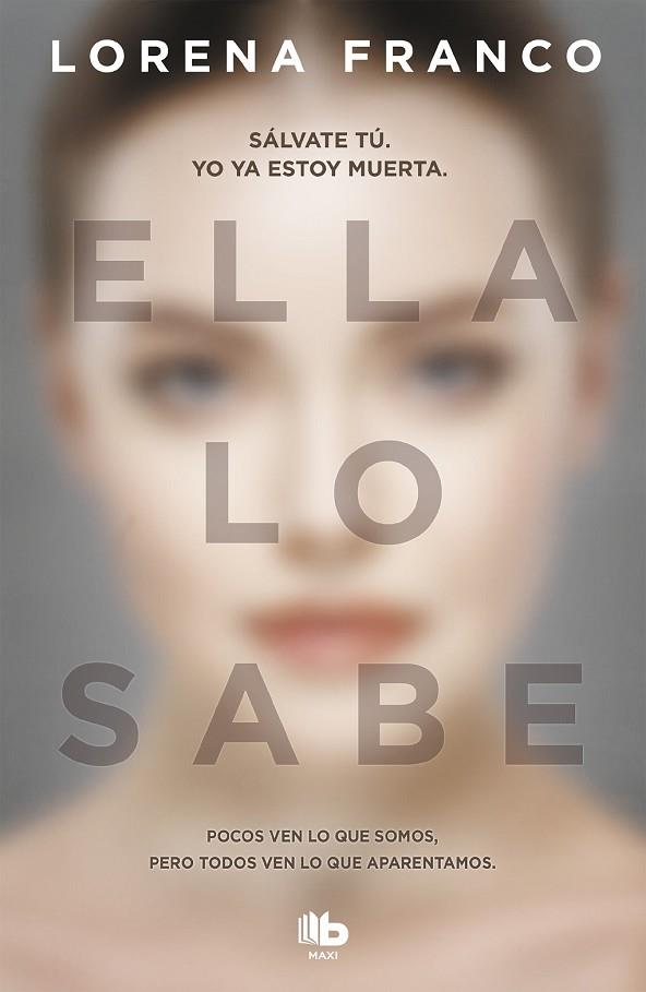 ELLA LO SABE | 9788490707111 | FRANCO, LORENA | Llibreria Drac - Librería de Olot | Comprar libros en catalán y castellano online