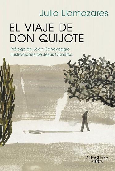 VIAJE DE DON QUIJOTE, EL | 9788420420943 | LLAMAZARES, JULIO | Llibreria Drac - Librería de Olot | Comprar libros en catalán y castellano online