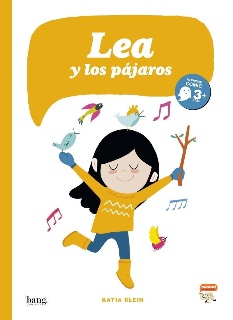 LEA Y LOS PAJAROS | 9788417178338 | KLEIN, KATIA | Llibreria Drac - Librería de Olot | Comprar libros en catalán y castellano online