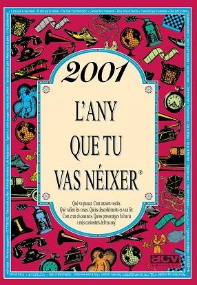 2001. L'ANY QUE TU VAS NÉIXER | 9788415003915 | VV.AA. | Llibreria Drac - Llibreria d'Olot | Comprar llibres en català i castellà online