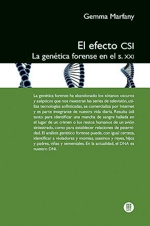 EFECTO CSI, EL. LA GENETICA FORENSE DEL SIGLO XXI | 9788498804195 | MARFANY, GEMMA | Llibreria Drac - Librería de Olot | Comprar libros en catalán y castellano online