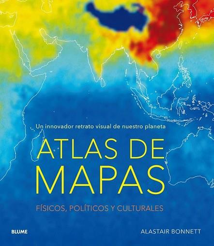 ATLAS DE MAPAS FÍSICOS, POLÍTICOS Y CULTURALES | 9788416965793 | BONNETT, ALASTAIR | Llibreria Drac - Librería de Olot | Comprar libros en catalán y castellano online