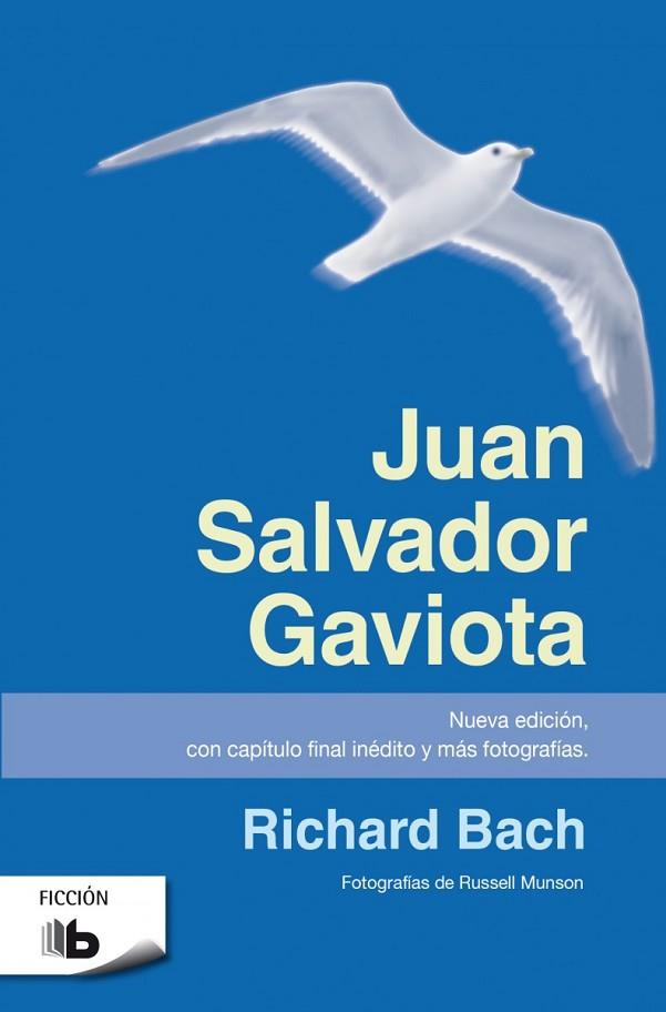 JUAN SALVADOR GAVIOTA | 9788490702147 | BACH, RICHARD | Llibreria Drac - Librería de Olot | Comprar libros en catalán y castellano online