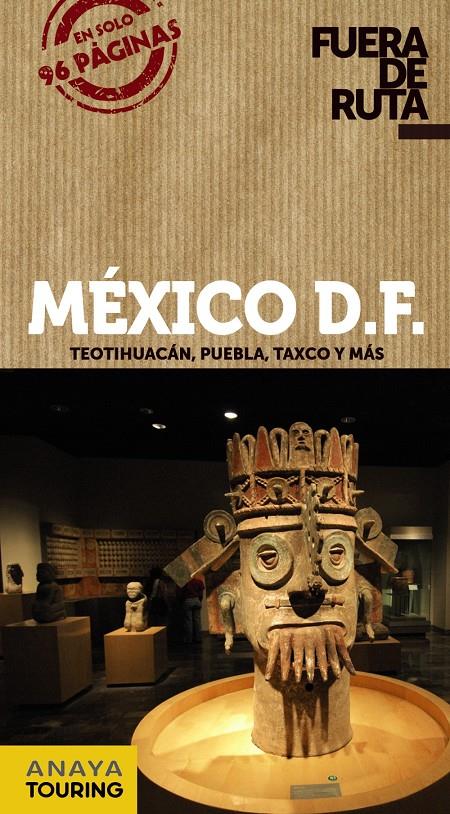 MEXICO DF 2013 (FUERA DE RUTA) | 9788499355276 | ROBLES, DANIEL | Llibreria Drac - Llibreria d'Olot | Comprar llibres en català i castellà online