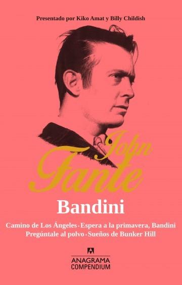 BANDINI | 9788433959522 | FANTE, JOHN | Llibreria Drac - Librería de Olot | Comprar libros en catalán y castellano online