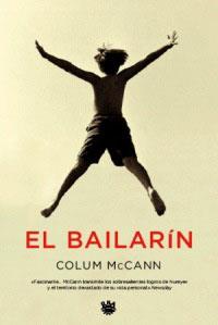 BAILARIN, EL | 9788478711765 | MCCANN, COLUM | Llibreria Drac - Librería de Olot | Comprar libros en catalán y castellano online