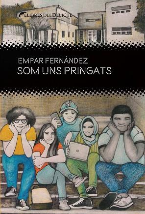 SOM UNS PRINGATS | 9788412439212 | FERNÁNDEZ, EMPAR | Llibreria Drac - Librería de Olot | Comprar libros en catalán y castellano online