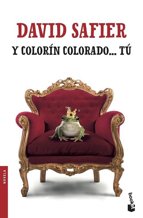 Y COLORÍN COLORADO... TÚ | 9788432234330 | SAFIER, DAVID | Llibreria Drac - Llibreria d'Olot | Comprar llibres en català i castellà online