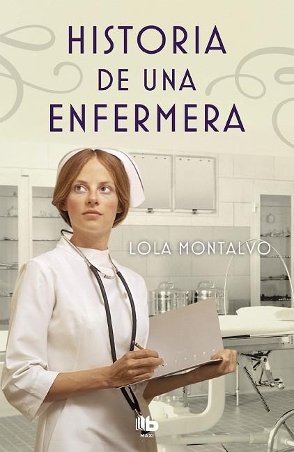 HISTORIA DE UNA ENFERMERA | 9788490705766 | MONTALVO, LOLA | Llibreria Drac - Llibreria d'Olot | Comprar llibres en català i castellà online