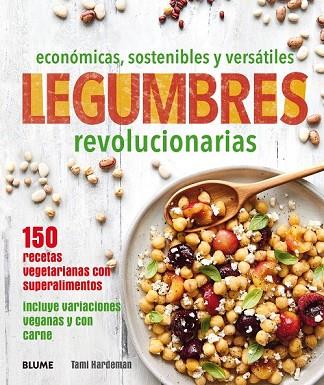 LEGUMBRES REVOLUCIONARIAS | 9788416965496 | HARDEMAN, TAMI | Llibreria Drac - Librería de Olot | Comprar libros en catalán y castellano online
