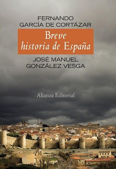 BREVE HISTORIA DE ESPAÑA (3º EDICION) | 9788420654737 | GARCIA DE CORTAZAR, FERNANDO | Llibreria Drac - Librería de Olot | Comprar libros en catalán y castellano online
