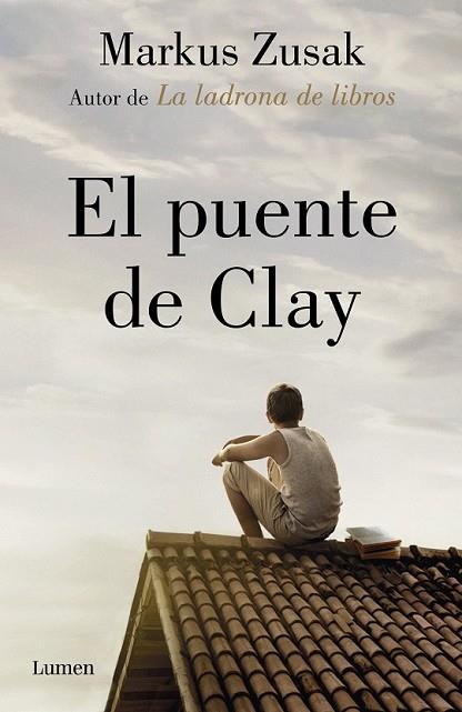 PUENTE DE CLAY, EL | 9788426405906 | ZUSAK, MARKUS | Llibreria Drac - Librería de Olot | Comprar libros en catalán y castellano online