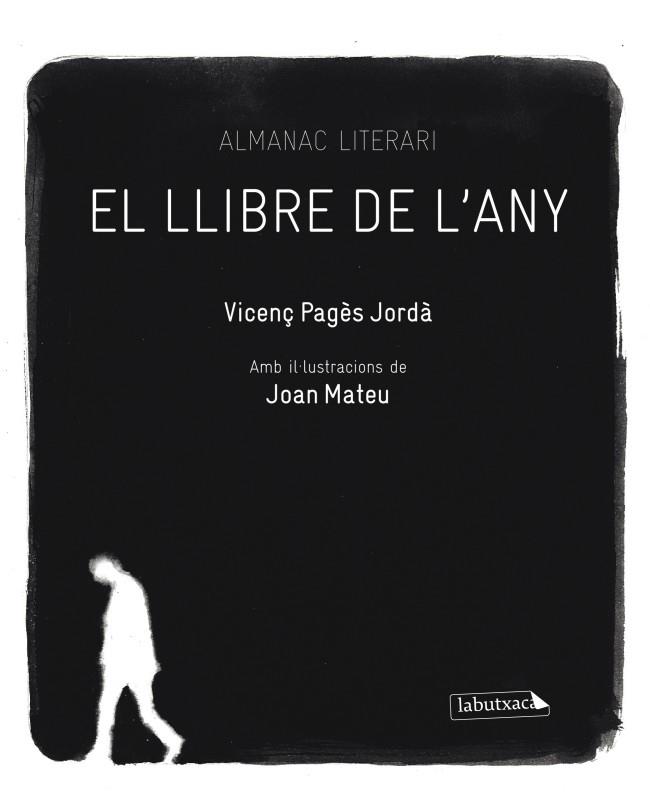 LLIBRE DE L'ANY, EL | 9788499303918 | PAGES, VICENÇ | Llibreria Drac - Librería de Olot | Comprar libros en catalán y castellano online