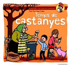 TEMPS DE CASTANYES | 9788490341681 | ROIG, ROGER | Llibreria Drac - Llibreria d'Olot | Comprar llibres en català i castellà online