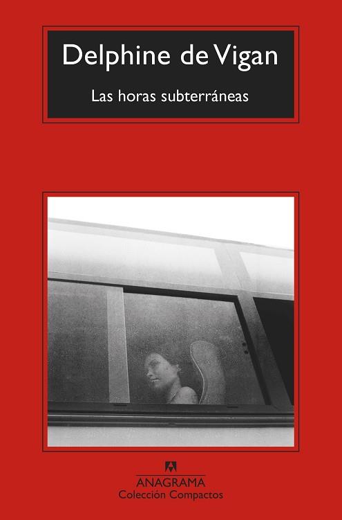 HORAS SUBTERRÁNEAS, LAS | 9788433976482 | VIGAN, DELPHINE DE | Llibreria Drac - Librería de Olot | Comprar libros en catalán y castellano online