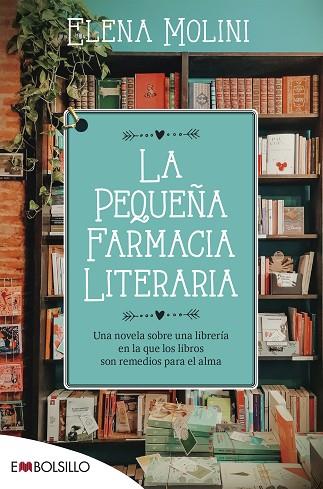 PEQUEÑA FARMACIA LITERARIA, LA | 9788418185571 | MOLINI, ELENA | Llibreria Drac - Llibreria d'Olot | Comprar llibres en català i castellà online