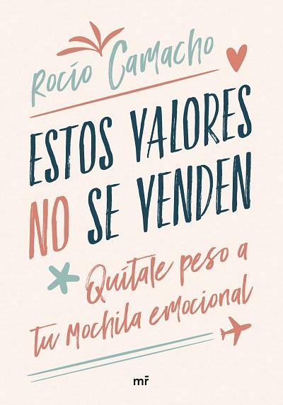 ESTOS VALORES NO SE VENDEN | 9788427051683 | CAMACHO, ROCÍO | Llibreria Drac - Llibreria d'Olot | Comprar llibres en català i castellà online