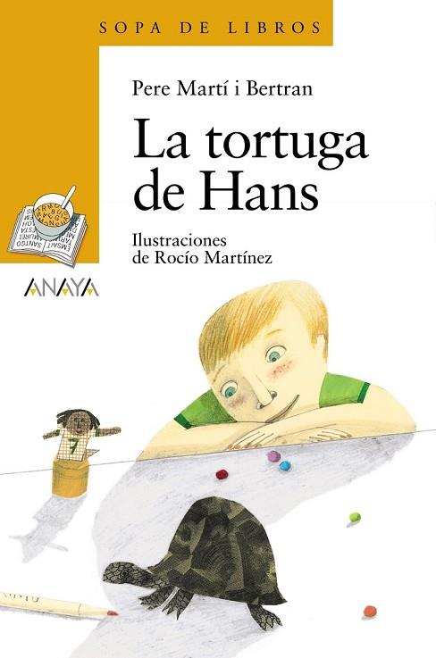 TORTUGA DE HANS, LA | 9788466795098 | MARTI, PERE | Llibreria Drac - Librería de Olot | Comprar libros en catalán y castellano online
