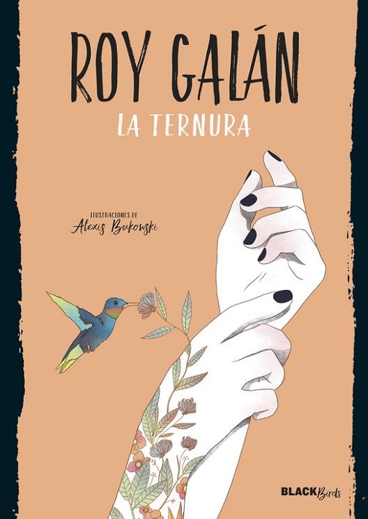 TERNURA, LA (COLECCIÓN #BLACKBIRDS) | 9788420486727 | ROY GALÁN | Llibreria Drac - Librería de Olot | Comprar libros en catalán y castellano online