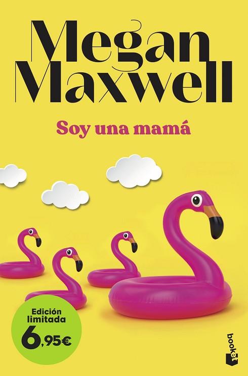 SOY UNA MAMÁ | 9788408257639 | MAXWELL, MEGAN | Llibreria Drac - Librería de Olot | Comprar libros en catalán y castellano online