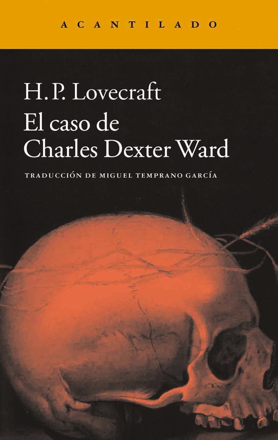 CASO DE CHARLES DEXTER WARD, EL | 9788415689997 | LOVECRAFT, HOWARD PHILLIPS | Llibreria Drac - Librería de Olot | Comprar libros en catalán y castellano online