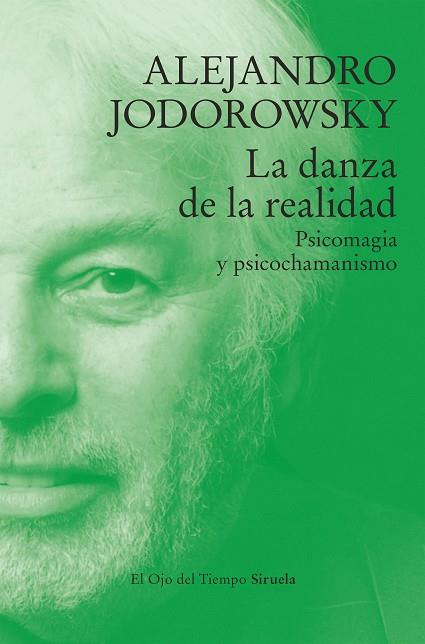 DANZA DE LA REALIDAD, LA | 9788410183544 | JODOROWSKY, ALEJANDRO | Llibreria Drac - Librería de Olot | Comprar libros en catalán y castellano online