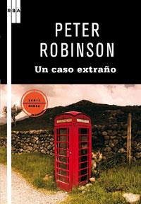 CASO EXTRAÑO, UN | 9788498677881 | ROBINSON, PETER | Llibreria Drac - Llibreria d'Olot | Comprar llibres en català i castellà online