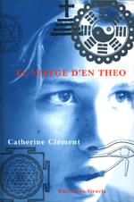 VIATGE D'EN THEO, EL | 9788495103062 | CLEMENT, CATHERINE | Llibreria Drac - Llibreria d'Olot | Comprar llibres en català i castellà online