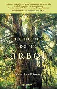 MEMORIAS DE UN ARBOL | 9788478711482 | MINA DI SOSPIRO, GUIDO | Llibreria Drac - Librería de Olot | Comprar libros en catalán y castellano online