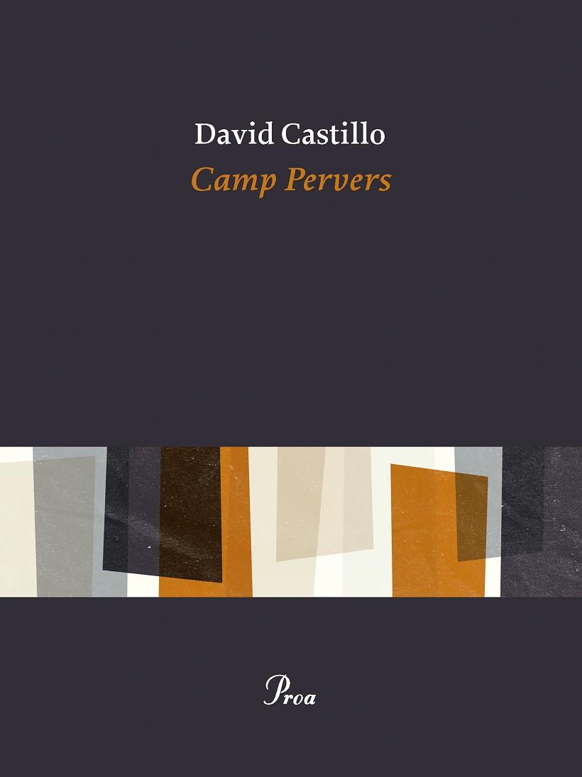 CAMP PERVERS | 9788419657350 | CASTILLO, DAVID | Llibreria Drac - Librería de Olot | Comprar libros en catalán y castellano online
