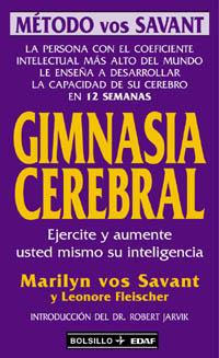 GIMNASIA CEREBRAL | 9788441406490 | VOS SAVANT, MARILYN | Llibreria Drac - Llibreria d'Olot | Comprar llibres en català i castellà online