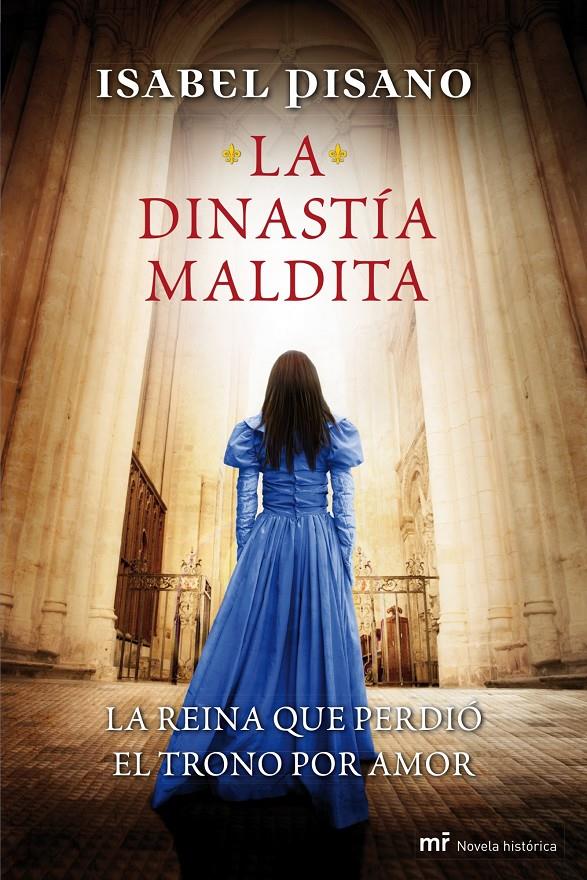 DINASTIA MALDITA, LA | 9788427039049 | PISANO, ISABEL | Llibreria Drac - Llibreria d'Olot | Comprar llibres en català i castellà online