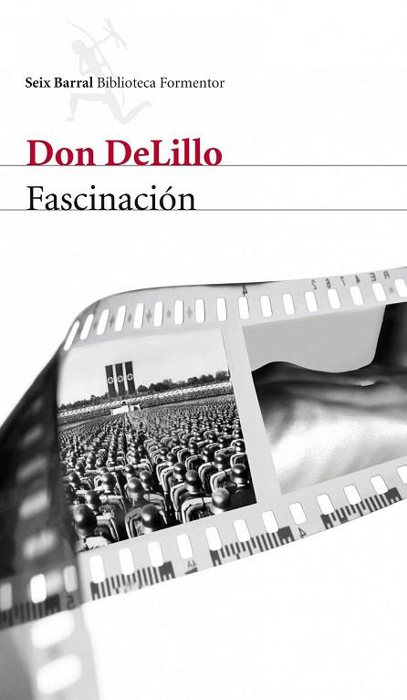 FASCINACIÓN | 9788432214127 | DELILLO, DON | Llibreria Drac - Librería de Olot | Comprar libros en catalán y castellano online
