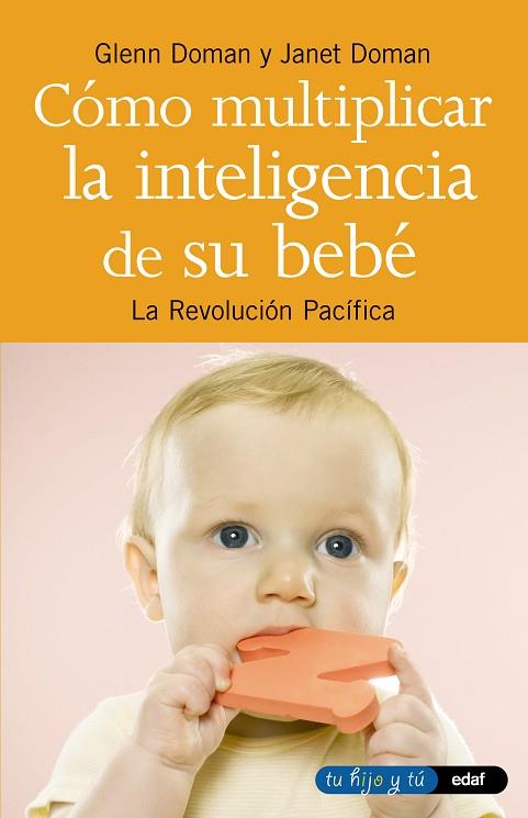 COMO MULTIPLICAR LA INTELIGENCIA DE SU BEBE | 9788441403024 | DOMAN, GLENN | Llibreria Drac - Llibreria d'Olot | Comprar llibres en català i castellà online