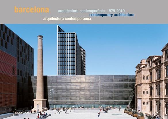 BARCELONA ARQUITECTURA CONTEMPORANIA 1979-2010 | 9788434312432 | MIRALLES, ROGER | Llibreria Drac - Llibreria d'Olot | Comprar llibres en català i castellà online