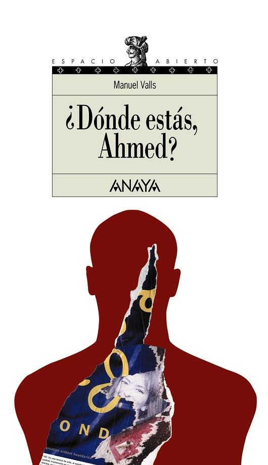 DONDE ESTAS AHMED? | 9788420700298 | VALLS, MANUEL | Llibreria Drac - Librería de Olot | Comprar libros en catalán y castellano online