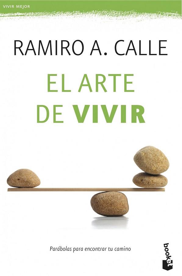 ARTE DE VIVIR, EL | 9788427039612 | CALLE, RAMIRO A. | Llibreria Drac - Librería de Olot | Comprar libros en catalán y castellano online