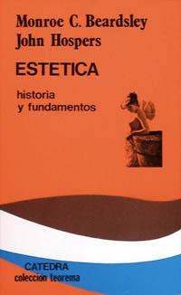 ESTETICA,HISTORIA Y FUNDAMENTOS | 9788437600857 | BEARDSLEY-HOSPERS | Llibreria Drac - Llibreria d'Olot | Comprar llibres en català i castellà online