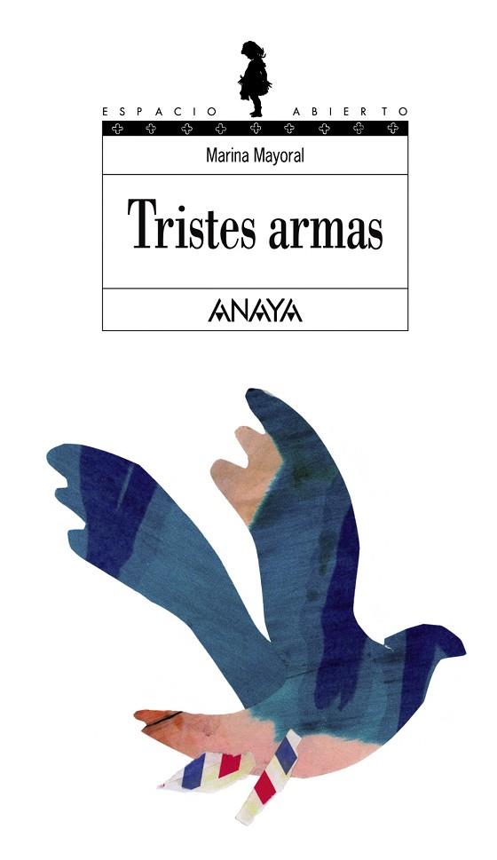 TRISTES ARMAS | 9788466700931 | MAYORAL, MARINA | Llibreria Drac - Llibreria d'Olot | Comprar llibres en català i castellà online
