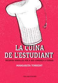 CUINA DE L'ESTUDIANT, LA | 9788494781186 | TORRENT, MARGARITA  | Llibreria Drac - Librería de Olot | Comprar libros en catalán y castellano online