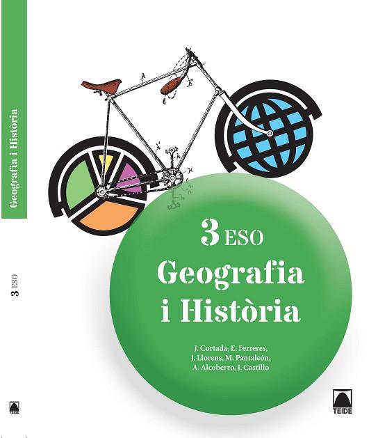 GEOGRAFIA I HISTÒRIA 3R ESO | 9788430790043 | CORTADA CORTADA, JAUME/FERRERES CALVO, ERNEST/LLORENS VILA, JORDI/PANTALEÓN GAMISANS, MONTSERRAT/ALC | Llibreria Drac - Llibreria d'Olot | Comprar llibres en català i castellà online