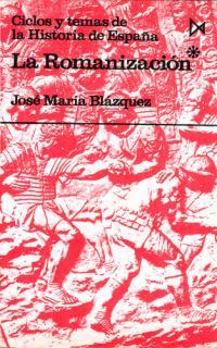 ROMANIZACION, LA. (TOMO 1) | 9788470900570 | BLAZQUEZ MARTINEZ, JOSE MARIA | Llibreria Drac - Librería de Olot | Comprar libros en catalán y castellano online