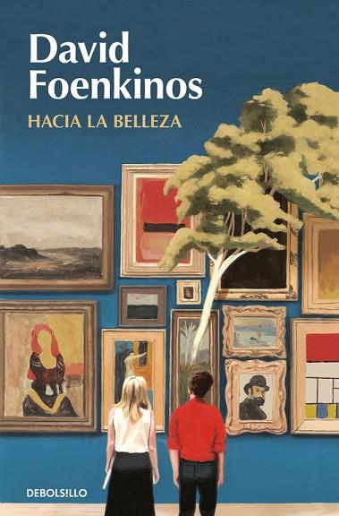 HACIA LA BELLEZA | 9788466350266 | FOENKINOS, DAVID | Llibreria Drac - Librería de Olot | Comprar libros en catalán y castellano online