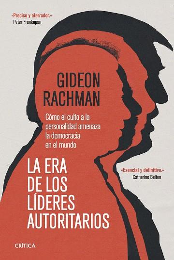 ERA DE LOS LÍDERES AUTORITARIOS, LA | 9788491996521 | RACHMAN, GIDEON | Llibreria Drac - Llibreria d'Olot | Comprar llibres en català i castellà online
