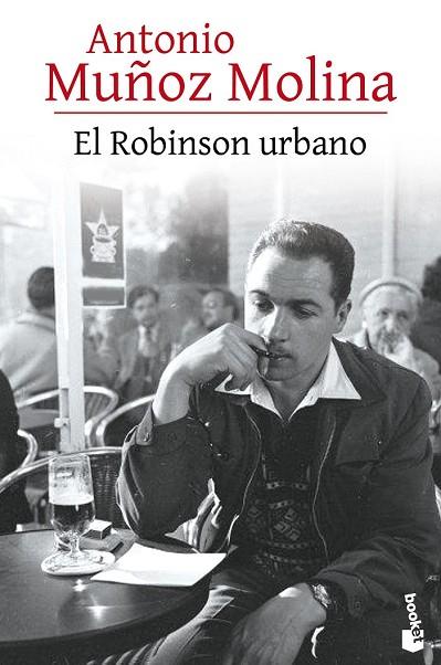 ROBINSON URBANO, EL | 9788432229121 | MUÑOZ MOLINA, ANTONIO | Llibreria Drac - Llibreria d'Olot | Comprar llibres en català i castellà online