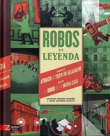 ROBOS DE LEYENDA | 9788417374730 | ROMERO, SOLEDAD; ANTONIO, JULIO | Llibreria Drac - Llibreria d'Olot | Comprar llibres en català i castellà online